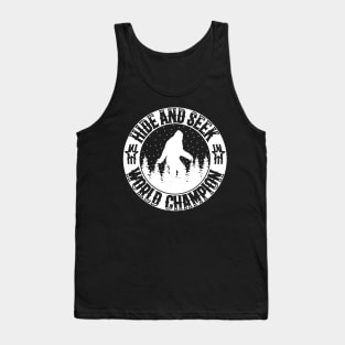 Hide And Seek World Champion Bigfoot Tank Top